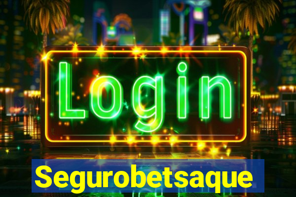 Segurobetsaque