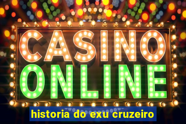 historia do exu cruzeiro