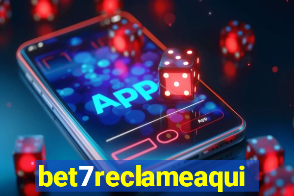 bet7reclameaqui