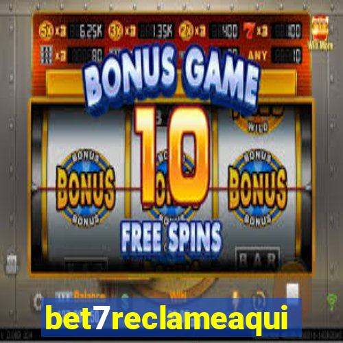 bet7reclameaqui