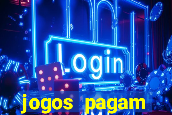 jogos pagam dinheiro de verdade