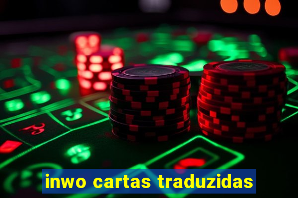 inwo cartas traduzidas