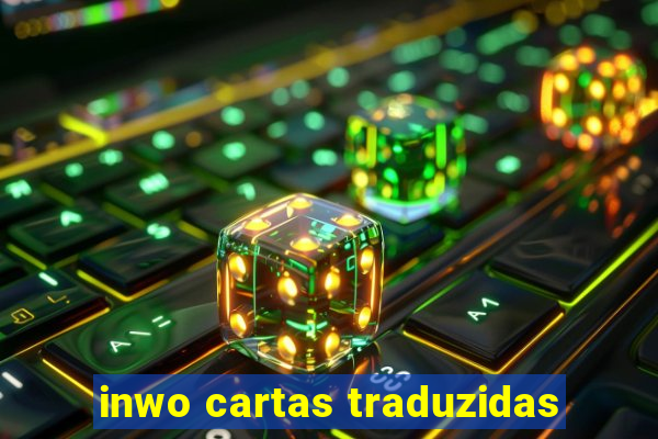 inwo cartas traduzidas