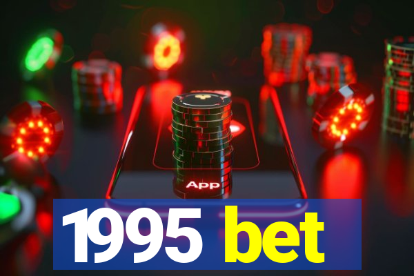1995 bet