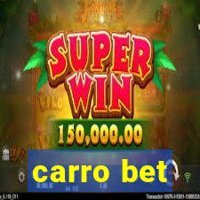 carro bet