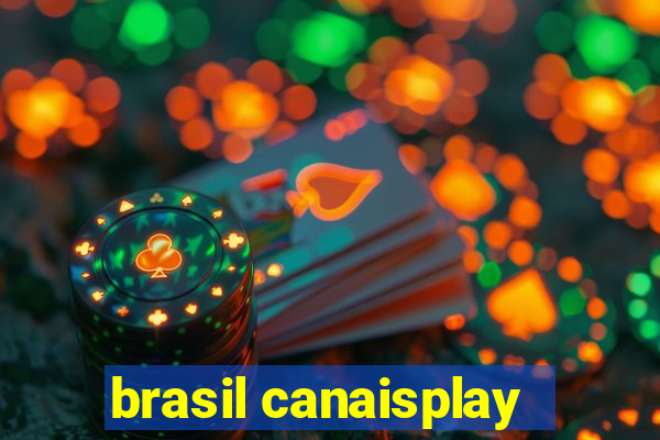 brasil canaisplay