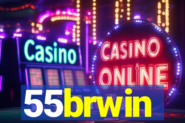 55brwin