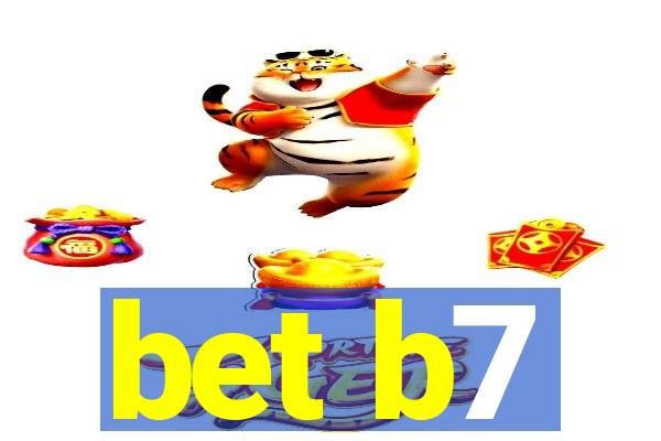 bet b7
