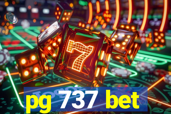 pg 737 bet