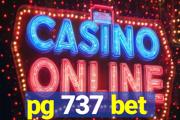 pg 737 bet