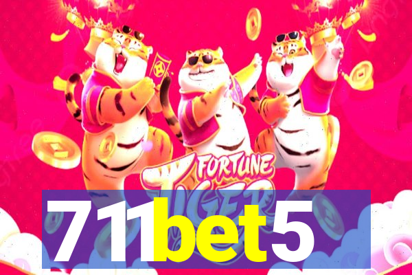 711bet5
