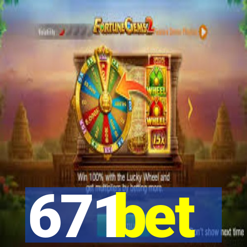 671bet