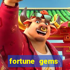 fortune gems horario pagante
