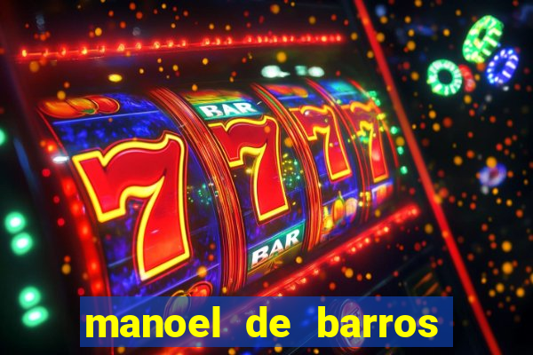 manoel de barros poesia completa pdf
