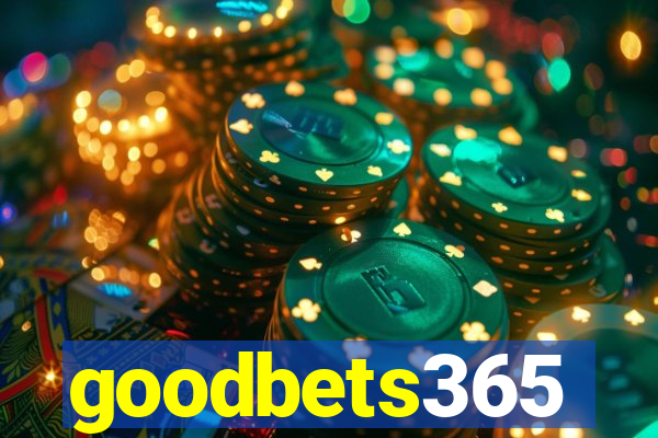 goodbets365