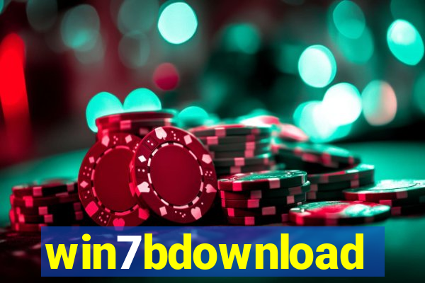 win7bdownload