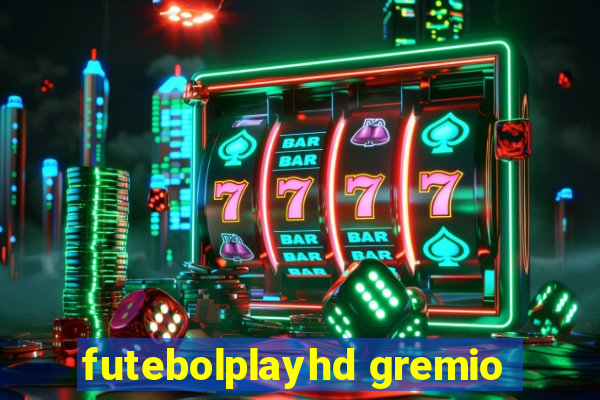 futebolplayhd gremio