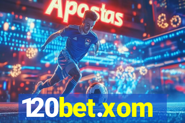 120bet.xom