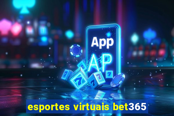 esportes virtuais bet365