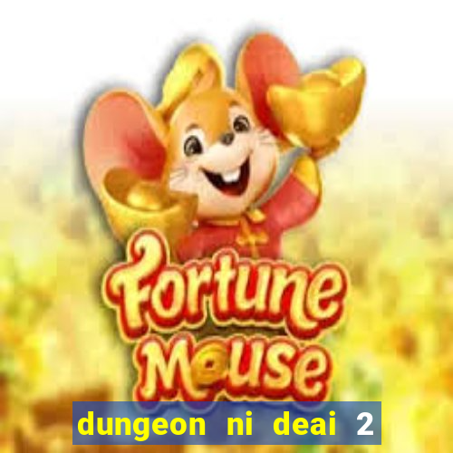 dungeon ni deai 2 temporada dublado