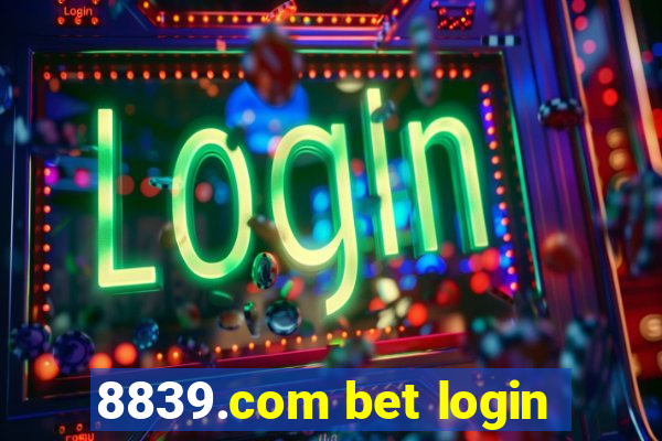 8839.com bet login
