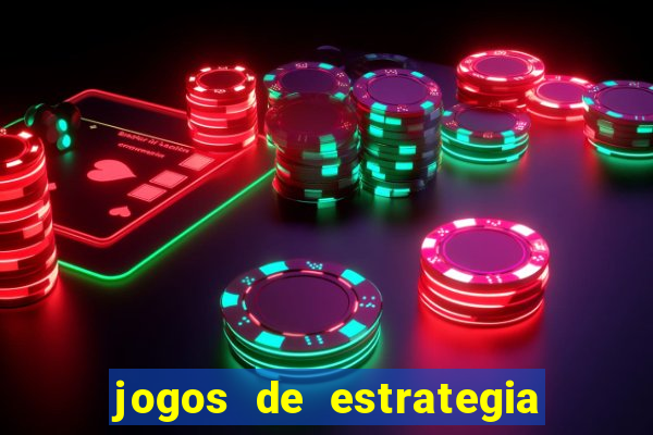 jogos de estrategia e raciocinio