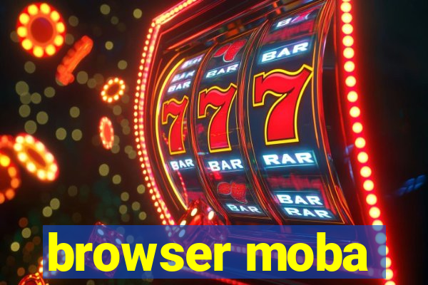 browser moba