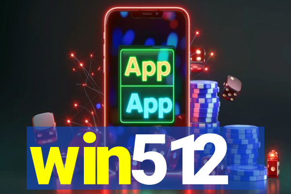win512