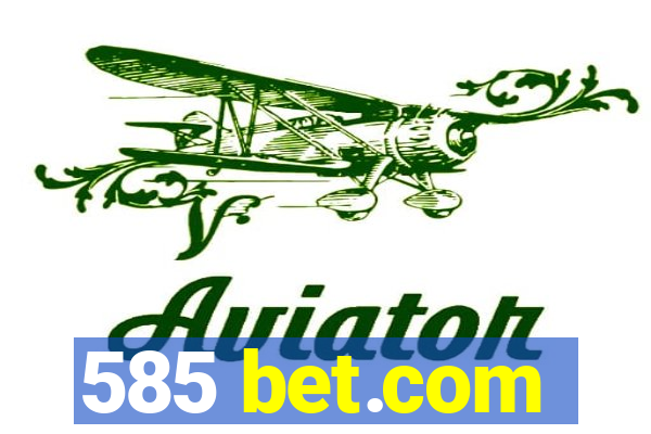 585 bet.com