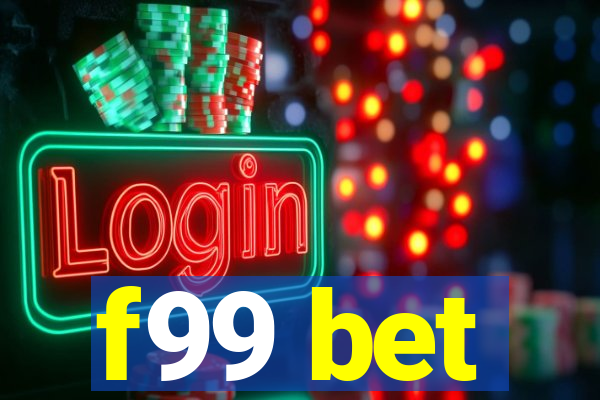 f99 bet