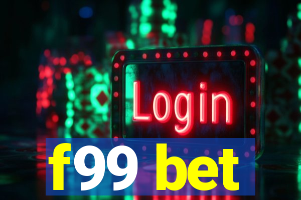 f99 bet
