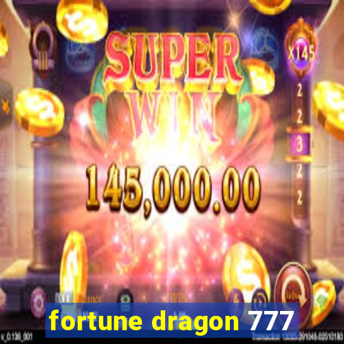 fortune dragon 777
