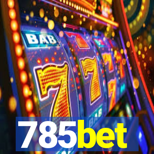 785bet