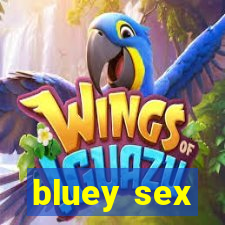 bluey sex