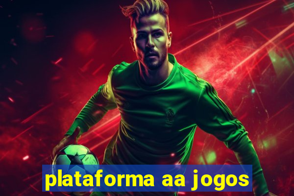 plataforma aa jogos