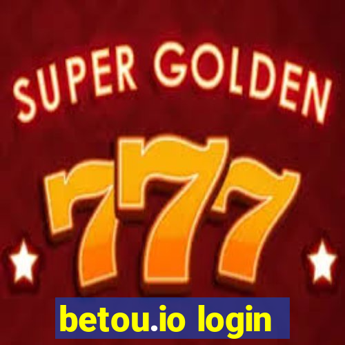 betou.io login