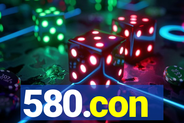580.con