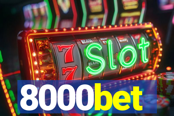 8000bet