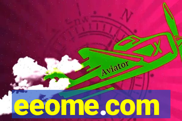 eeome.com