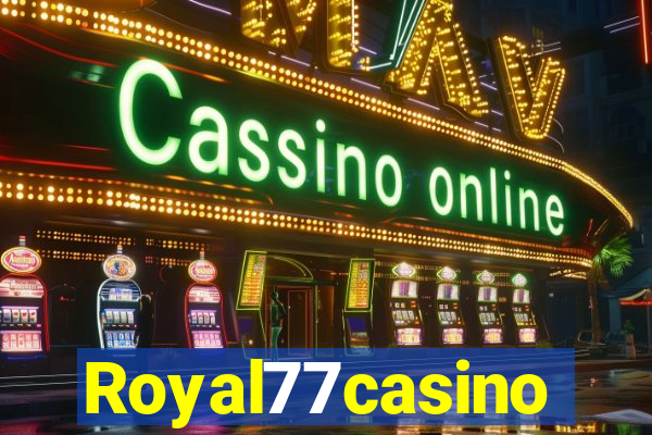 Royal77casino