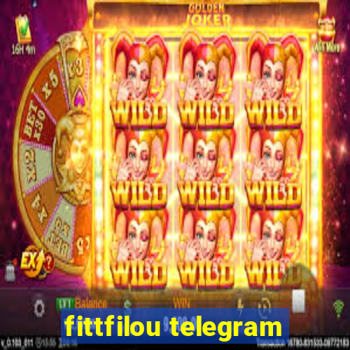fittfilou telegram