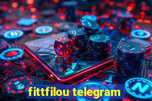 fittfilou telegram