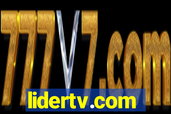 lidertv.com
