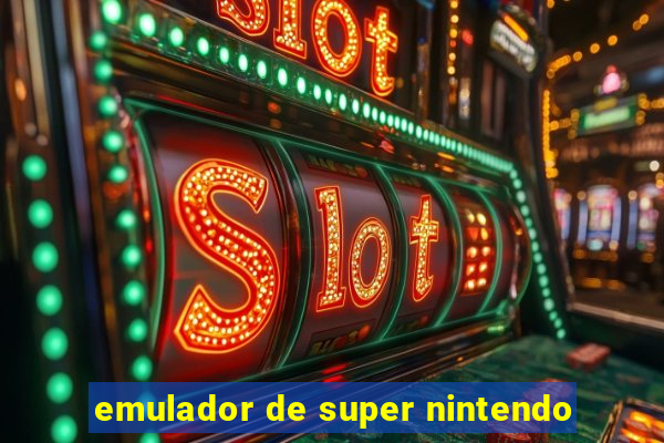emulador de super nintendo