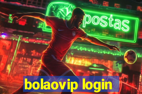 bolaovip login