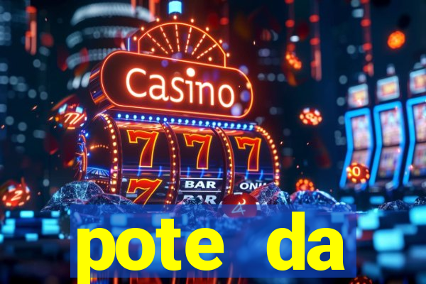 pote da prosperidade riqueza e fortuna 2024