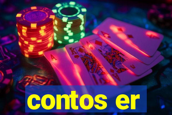 contos er