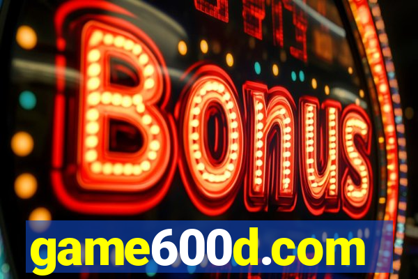 game600d.com
