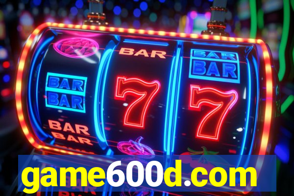 game600d.com