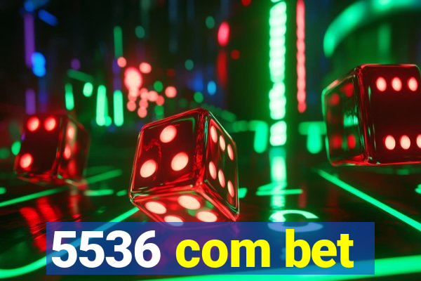 5536 com bet